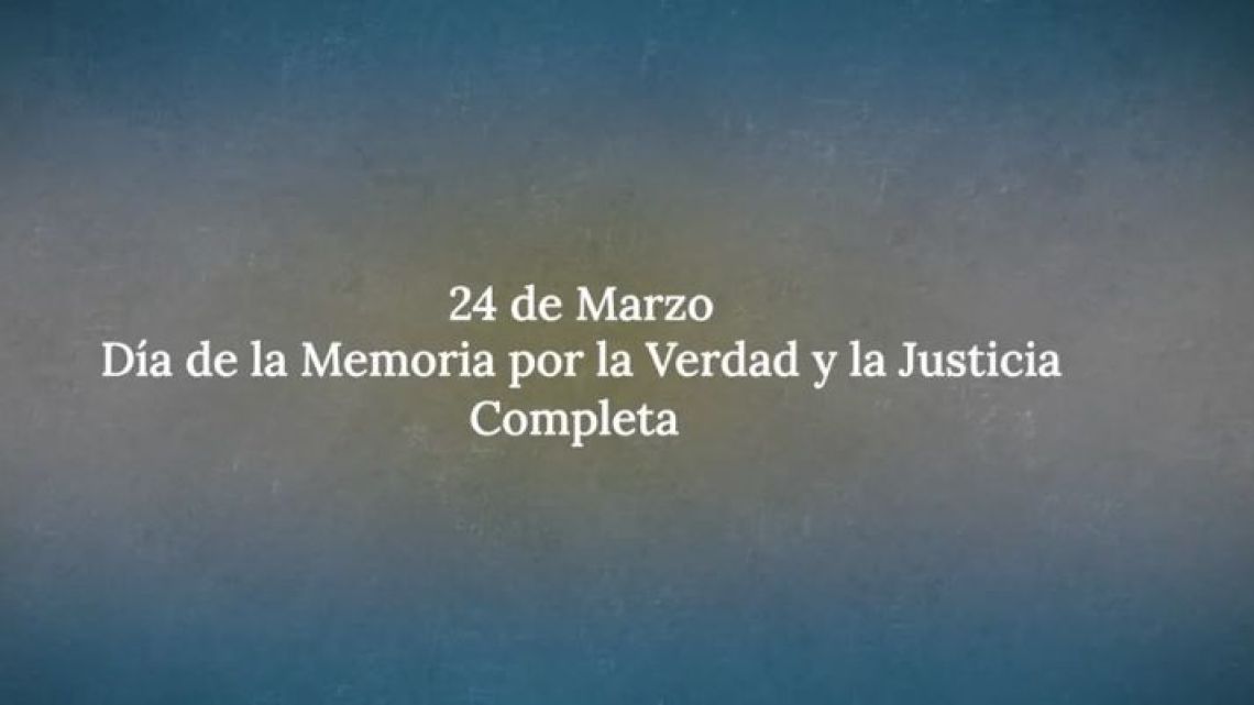 El Gobierno prepara un video ‘sorpresa’ para el 24 de marzo y refuerza la consigna ‘memoria completa’
