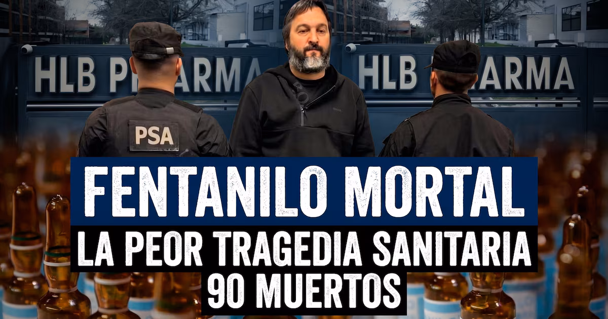 Fentanilo mortal: la ANMAT y la INAME vuelven a estar en el centro de la investigación
